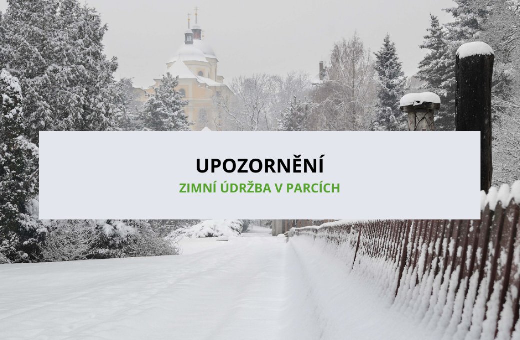 Zimní údržba v parcích - upozornění pro návstěvníky