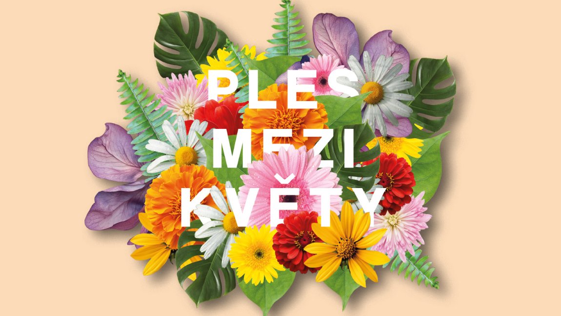 Ples mezi květy 2026
