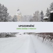 Zimní údržba v parcích - upozornění pro návstěvníky