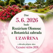 Uzavření Rozária Olomouc a Botanické zahrady Olomouc